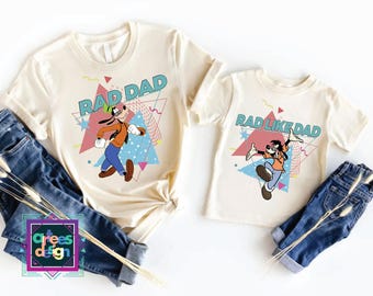 Rad Dad Rad Like Dad Shirt family Goofy Max Goofy Rad Dad Shirt family Dad Son Shirt family Trip Shirt Fathers Day Gift family World tee
