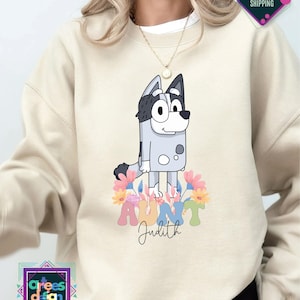 Blue Dog Aunt Trixies Floral Sweatshirt Aunt Trixie Shirt Blueyy Cool Aunt Shirt Gift for Aunt Shirt Blue Family Shirt Blue Dog Auntie Tee