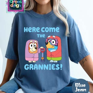 Cute Here Come The Grannies Matching Family Holiday T-Shirt Cartoon Dog Holiday Tee Blue Dog shirt gift for her grannies grandma shirt