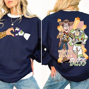 You have Got A Friend In Me Front and Back Toy Story Kids Sweatshirt Toy Story Fun Shirt Disneyland Trip Tee Toddler or Youth Cartoon Shirt