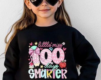 Little Miss 100 Days of School Sweatshirt School 100 Days Sweatshirt 100 Days of Smarter Kids School sweater Coquette Bow Sweatshirt