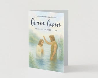 May include: Baptism invitation card featuring an illustration of a baptism scene. The card includes the text "welcome to the baptism of Grace Gwin" and the date "november 18, 2020 | 11 am". The illustration depicts two figures in water.