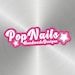 Pop Nails