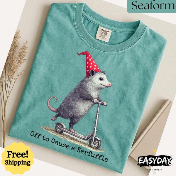 Off To Cause A Kerfuffle Opossum Comfort Colors Shirt Funny Gift