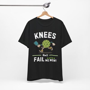 Funny Pickleball Gift for Men Women, Knee Don't Fail me Now Vintage Pickleball Shirt, Retro Pickleball Apparel for Seniors Lovers image 15