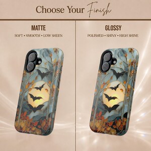 May include: Two phone cases with a stained-glass style design featuring bats flying in front of a full moon, surrounded by autumn leaves and bare branches. The text reads Choose Your Finish, Matte, Soft, Smooth, Low Sheen, Glossy, Polished, Shiny, High Shine.
