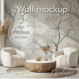 May include: A mockup of a wall with a tree branch pattern. The wall is in a living room setting with two white armchairs and a wooden coffee table. The text "Your Pattern Here" is written on the wall.