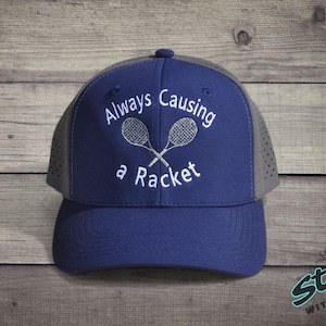 Always Causing a Racket Hat – Custom Embroidered Baseball Cap for Tennis Lovers