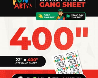 May include: A promotional image for custom DTF transfers. The image features the text "400" in large red letters, along with the dimensions "22" x 400" DTF GANG SHEET." Additional text includes "FREE SHIPPING" and "SAME-DAY SHIPPING."