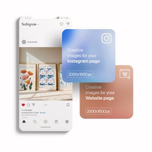 May include: A mockup of a phone screen displaying a social media post with a floral illustration. The post is captioned "Amazing Poster on Sale! #poster". Two square ads are displayed above the phone screen. The top ad is blue and says "Creative images for your Instagram page 2000x1600 px". The bottom ad is orange and says "Creative images for your Website page 2000x1600 px".