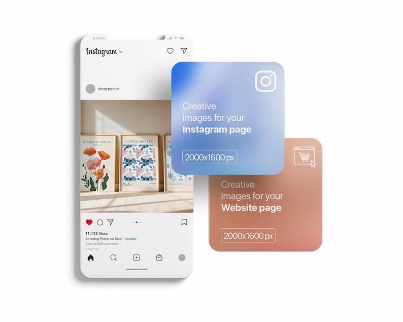 May include: A mockup of a phone screen displaying a social media post with a floral illustration. The post is captioned "Amazing Poster on Sale! #poster". Two square ads are displayed above the phone screen. The top ad is blue and says "Creative images for your Instagram page 2000x1600 px". The bottom ad is orange and says "Creative images for your Website page 2000x1600 px".