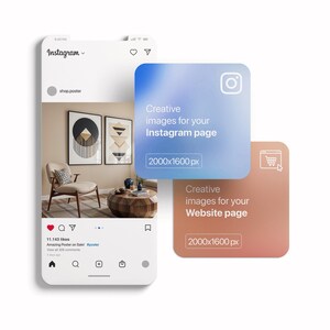 May include: A mockup of a phone screen displaying an Instagram post with a photo of a living room interior. The post includes the text "Amazing Poster on Sale! #poster". Two square ads are displayed above the phone screen, one with a blue gradient and the text "Creative images for your Instagram page 2000x1600 px", and the other with a pink gradient and the text "Creative images for your Website page 2000x1600 px".