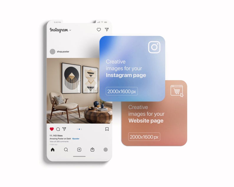 May include: A mockup of a phone screen displaying an Instagram post with a photo of a living room interior. The post includes the text "Amazing Poster on Sale! #poster". Two square ads are displayed above the phone screen, one with a blue gradient and the text "Creative images for your Instagram page 2000x1600 px", and the other with a pink gradient and the text "Creative images for your Website page 2000x1600 px".