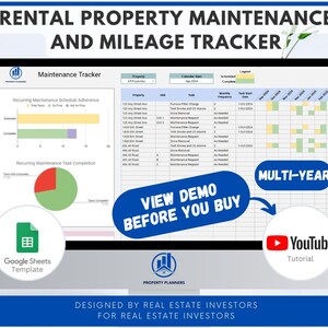 May include: A computer screen displaying a Google Sheets template for a rental property maintenance and mileage tracker. The template includes charts, graphs, and a multi-year calendar. The text "VIEW DEMO BEFORE YOU BUY" and "YouTube Tutorial" are also visible on the screen.