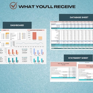 May include: A screenshot of a computer screen showing a dashboard with financial data, a database sheet, and a statement sheet. The dashboard shows a line graph, bar graphs, and tables with financial data. The database sheet shows a table with financial data. The statement sheet shows two tables with financial data.