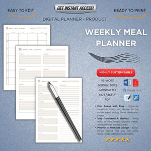 May include: A digital weekly meal planner product with the text "Weekly Meal Planner". The planner is shown with three open pages and a pen. The planner is highly customizable and ready to print.