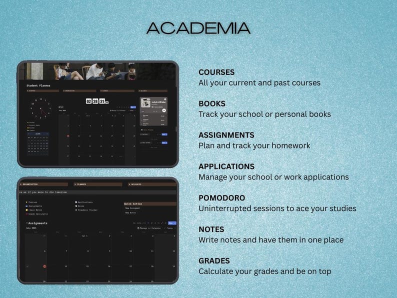 May include: Two digital tablets displaying a dark-themed academic planner interface. The word "ACADEMIA" is at the top. The interface includes sections for courses, books, assignments, applications, Pomodoro, notes, and grades. The background is a light blue gradient.