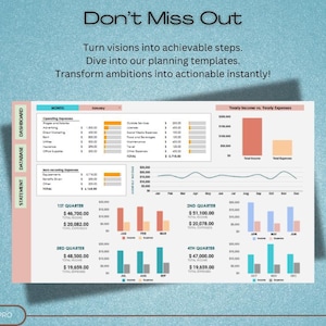 May include: A screenshot of a business dashboard with the text "Don't Miss Out" at the top. The dashboard shows financial data for four quarters, including income and expenses. The dashboard also includes a line graph showing yearly income versus yearly expenses.