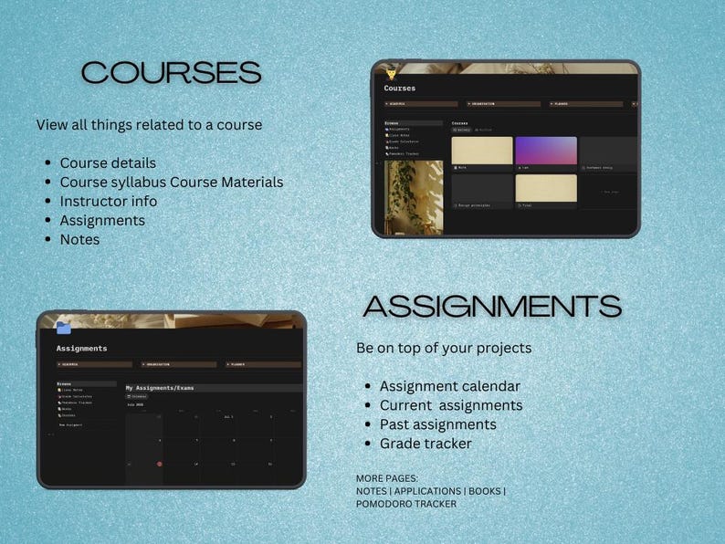 May include: A digital interface with the words "COURSES" and "ASSIGNMENTS" displayed. The "COURSES" section lists course details, syllabus, instructor info, assignments, and notes. The "ASSIGNMENTS" section includes an assignment calendar, current and past assignments, and a grade tracker.