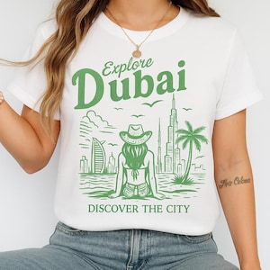 Dubai Tshirt Girls Trip Arab Emirates Tee UAE Travel Gift T-Shirt Family Trip Dubai Shirt Unisex Dubai Cityscape Shirt Vintage Chic Style