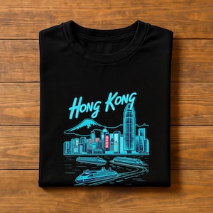 Hong Kong T-Shirt, City Skyline Tee, Victoria Harbour Shirt, Neon Sign Souvenir, Hong Kong Travel Gift, Asia Urban Culture Tee