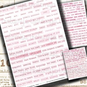 May include: Pink and white printable stickers with various phrases and sayings, including "happy birthday", "love", "forever friends", "you inspire me", "true love", and "a gift for you".