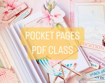 Pocket Pages CLASS, PDF Tutorial, Digital Download, PDF Tutorial, Pages Tutorial, Digital Download class, Junk Journal, Class, Album Pages