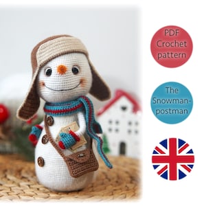 Snowman-postman crochet pattern. Snowman amigurumi toy. Digital PDF crochet pattern in English.