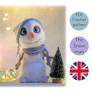 Snowman crochet pattern. Snowman amigurumi toy. Digital PDF crochet pattern in English.