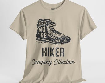 Hike More Worry Less Tee: Outdoor Adventure & Camping Shirt