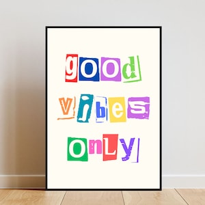 Póster de Good Vibes Only, póster con eslogan, impresión con cita, arte de pared para sala de estar, impresión para dormitorio, impresión colorida, póster de amor propio, póster con cita