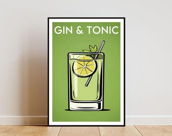 Gin And Tonic Poster, Kitchen Print, Alcohol Poster, Cocktail Print, Gin And Tonic Cocktail Print, Kitchen Poster, Cocktail Bar Poster