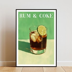 Rum And Coke Poster, Kitchen Print, Alcohol Wall Art, Cocktail Print, Rum And Coke Cocktail Print, Kitchen Poster, Cocktail Bar Poster