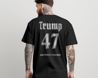 Trump 2024 Shirt Donald Trump Election Shirt Presidential Election Shirt Trump 47 47th president shirt Trump Support Jersey BELLA + CANVAS
