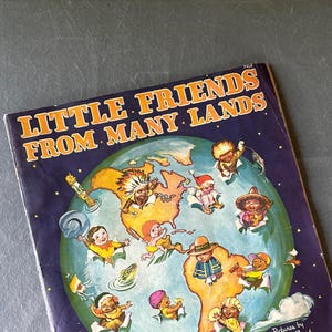 Little Friends from Many Lands – 1935 Whitman children’s book by Mary Windsor, illustrated by Roy Best – vintage multicultural picture book