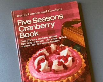 Five Seasons Cranberry Book - 1971 - Better Homes and Gardens