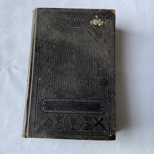 1877 German language book - for Philadelphian Lutheran congregations - Titled &#39;A Mighty Fortress is Our God