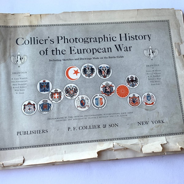 Collier's Photographic History of the European War - 1915 - photos and sketches from WWI