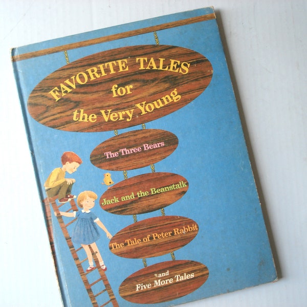 Favorite Tales for the Very Young - 1961 - fairy tales - beautifully illustrated