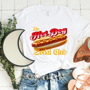 Hot Dog Social Club Shirt BBQ Grilling Gift Cookout Foodie Tshirt Food Gift Unisex Bella Canvas