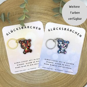Glücksbärchen Schlüsselanhänger | handgemacht aus Epoxidharz | mit Spruchkarte | Glücksbringer | kleines Geschenk | Mitbringsel