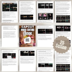 May include: A collection of pages from a CapCut video editing ebook. The cover features the text "CAPCUT VIDEO EDITING EBOOK" with a crown and a heart icon. The pages are in German and include screenshots of the CapCut interface.
