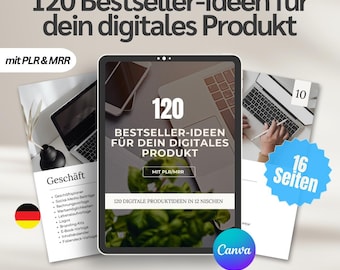 120 Digital Product Ideas with PLR License | Bestseller Guide for Etsy & Social Media | Passive Income Ideas (MRR)