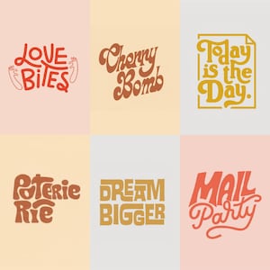 Könnte beinhalten: Sechs farbenfrohe Grafikdesigns mit Text. Die Sätze lauten: "Love Bites", "Cherry Bomb", "Today is the Day", "Poterie Rie", "Dream Bigger" und "Mail Party". Jedes Design hat eine einzigartige Farbpalette und Schriftart.
