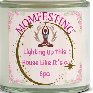 Geurkaarsen, Momfesting Candle verlicht dit huis alsof het een spa is grappig moederdagcadeau, kokosnoot abrikozenwas aromatherapie