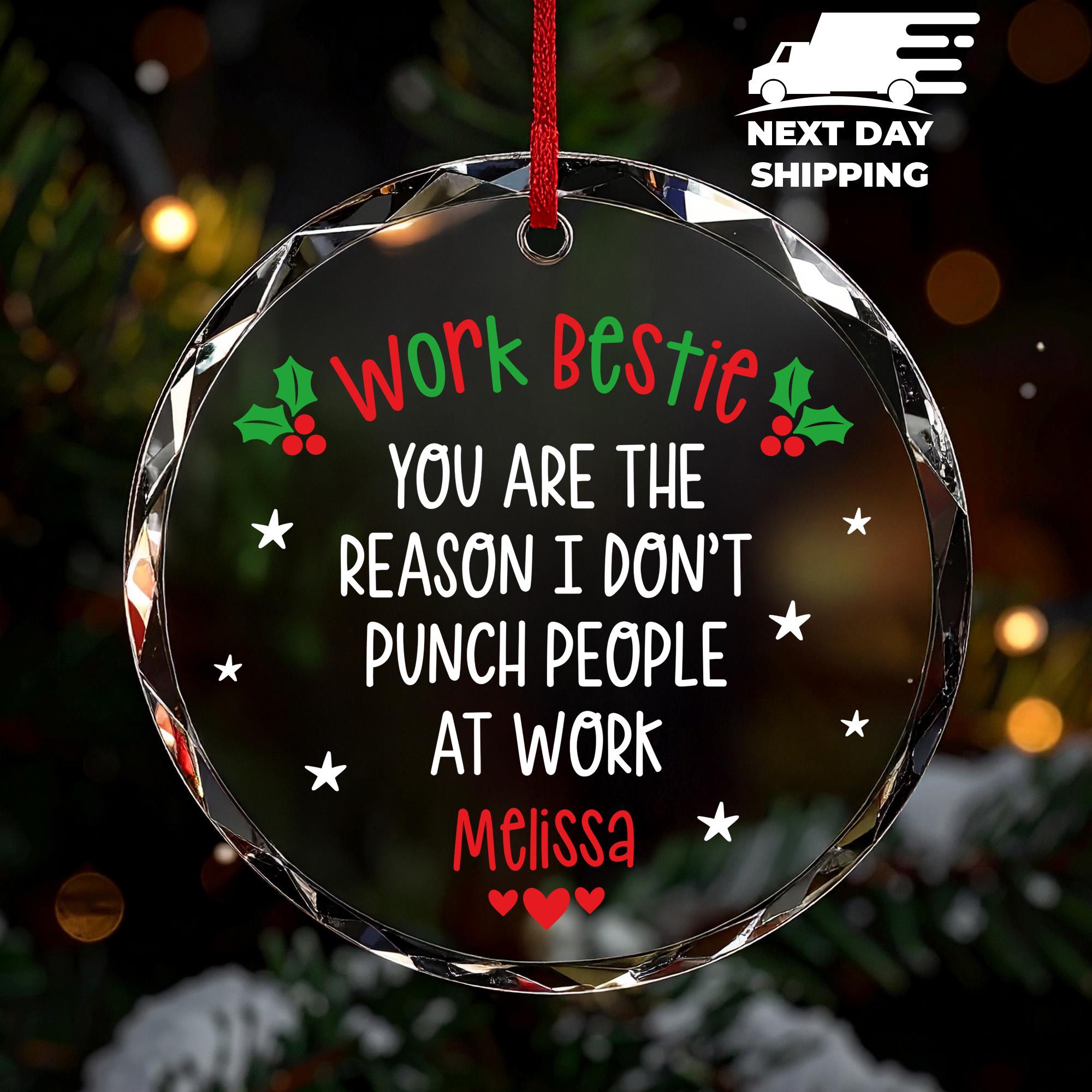 Funny Work Bestie Ornament, Office Christmas Gift for Coworker, Personalized Work Friend Ornament, Custom Name Ornament, Christmas Decor