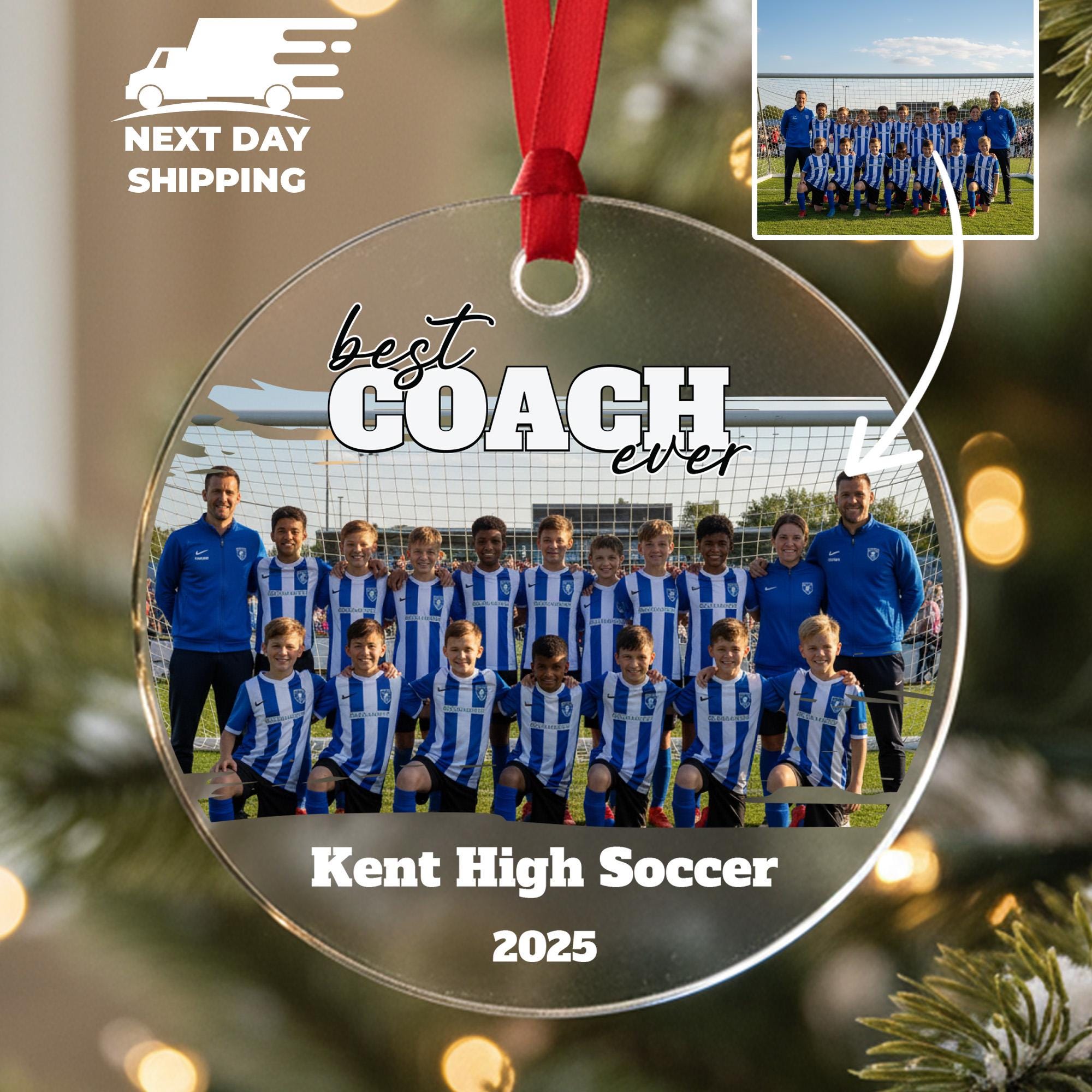 Best Coach Ever Photo Ornament, Personalized Sports Team Picture Keepsake, School Soccer Team Ornament, Christmas Gifts for Soccer Coach
