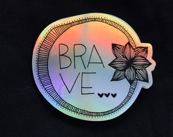 BRAVE sticker