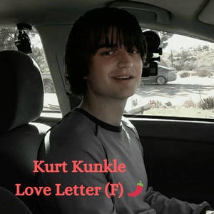 Kurt Kunkle Liebesbrief (F) **NC-17** (Spree Movie)