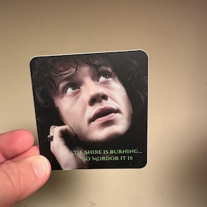 The Shire is burning Sticker